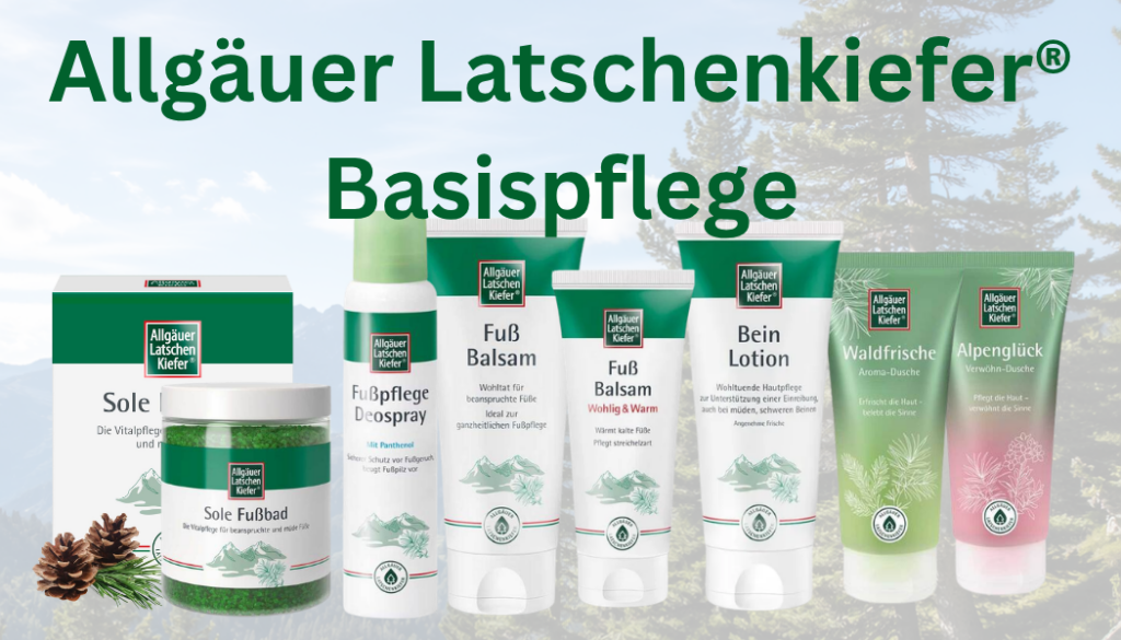 Allgäuer Latschenkiefer® Basispflege